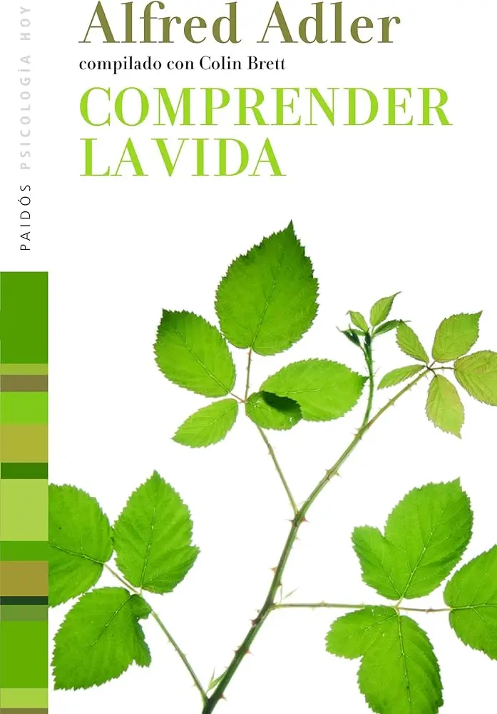 Psicología para comprender la vida - Cómo hago para entender la vida psicologia para comprender la vida - Cómo hago para entender la vida