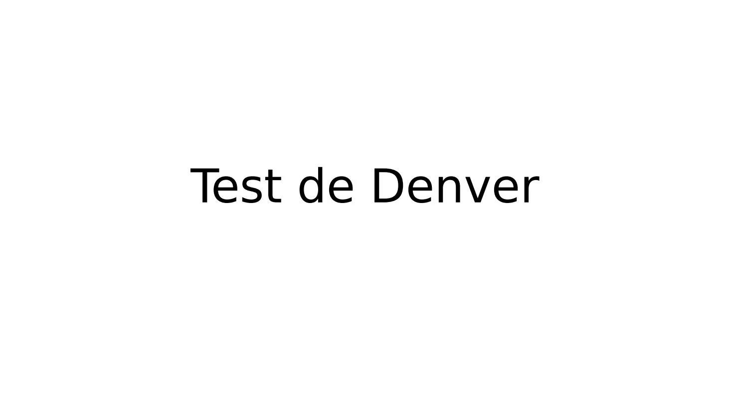 denver psicologia - Cómo interpretar los resultados del test de Denver