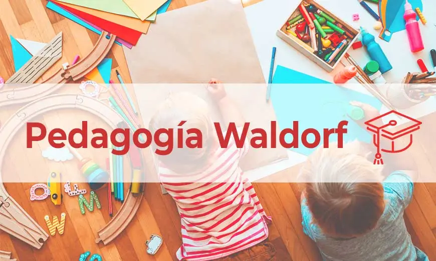 psicologia waldorf - Cómo se aplica el método Waldorf