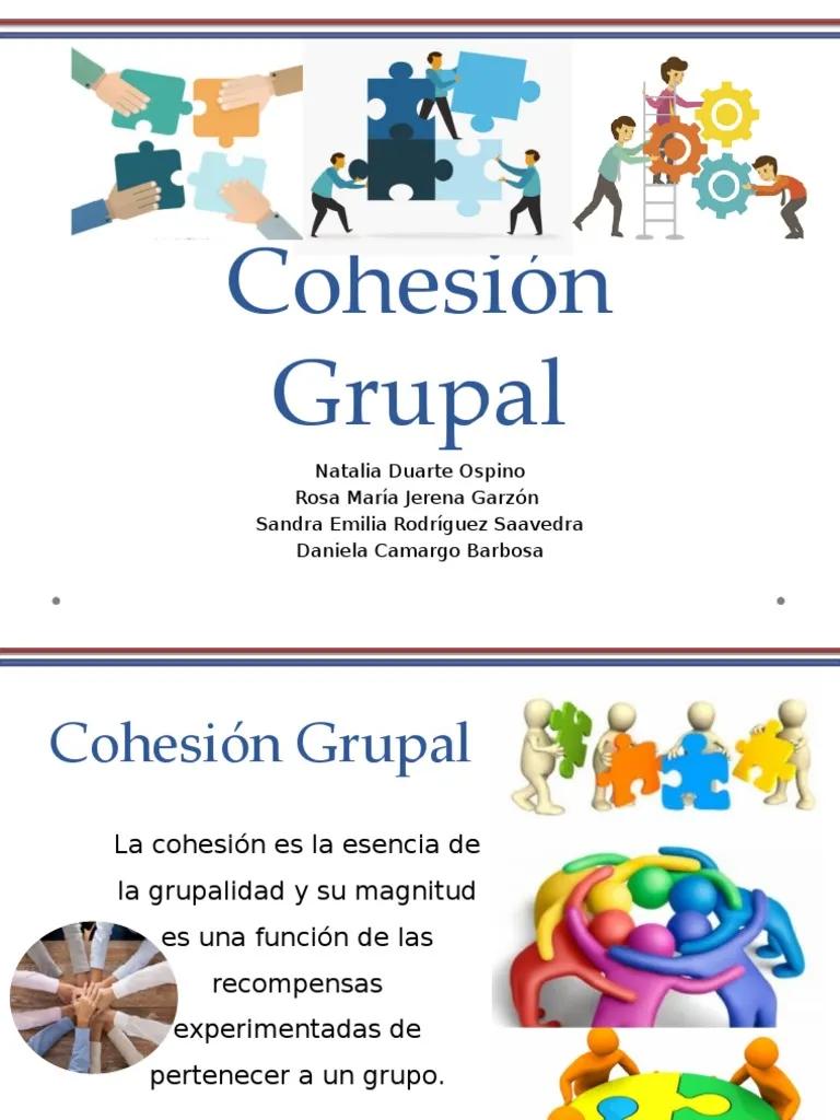 cohesion en psicologia - Cómo se da la cohesión en un grupo