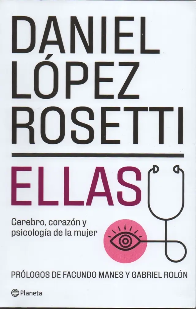 cerebro corazon y psicologia de la mujer - Cómo se llama el último libro del doctor Rosetti