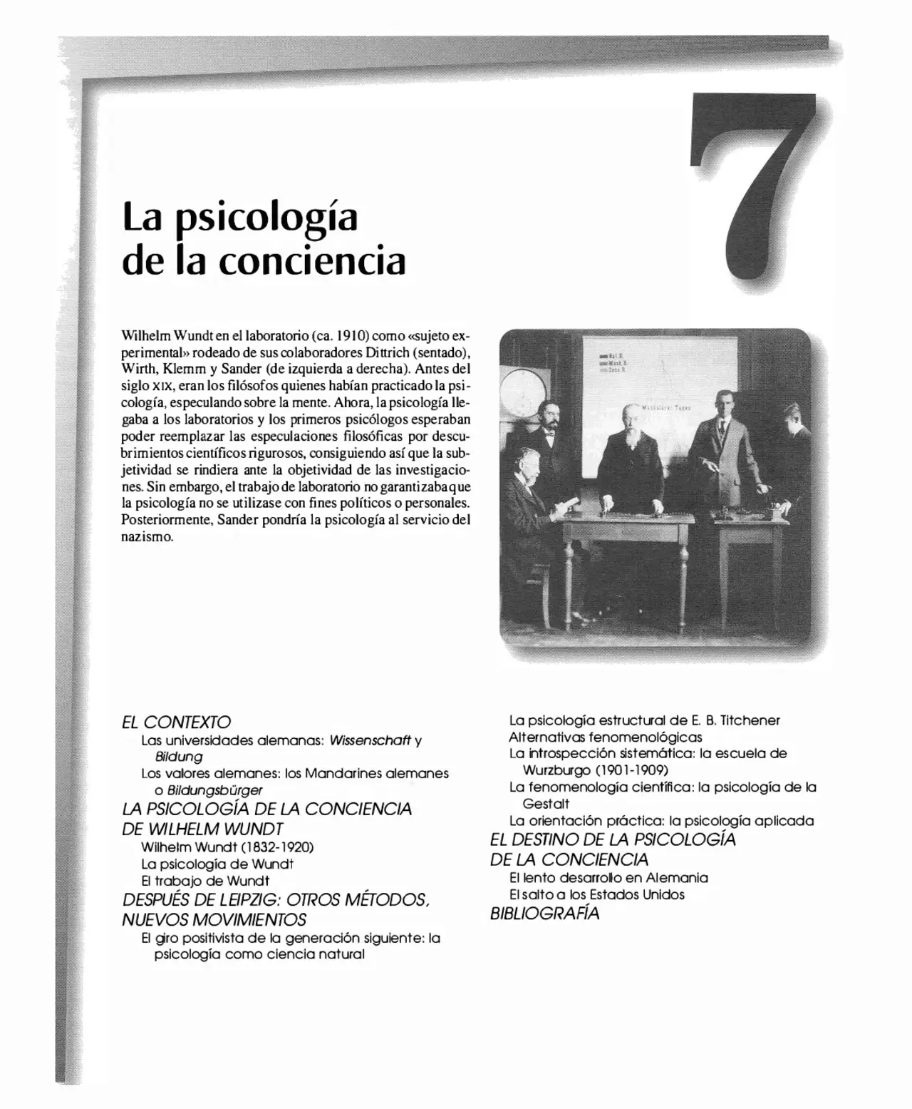 la psicologia es el estudio de la conciencia - Cuál es la ciencia que estudia la conciencia