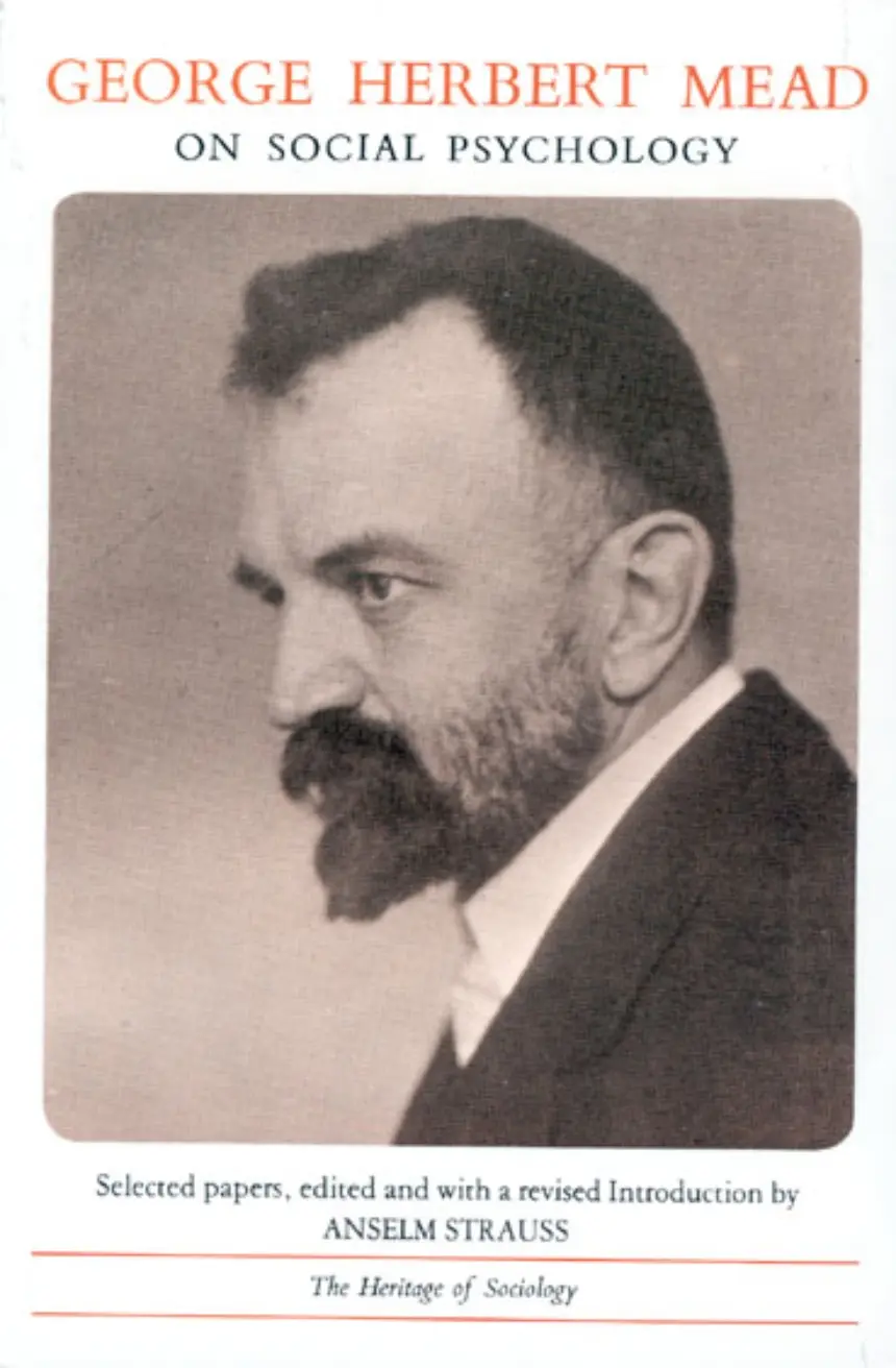 george mead psicologia social - Cuáles fueron las ideas que influyeron poderosamente en Mead