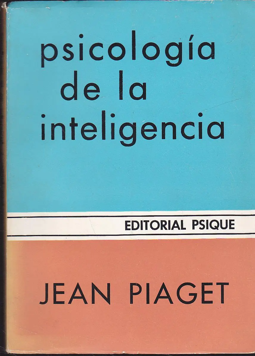 La Psicología de la Inteligencia según Piaget: Un Resumen - Cuáles son los tipos de inteligencia según Piaget la psicologia de la inteligencia piaget resumen - Cuáles son los tipos de inteligencia según Piaget