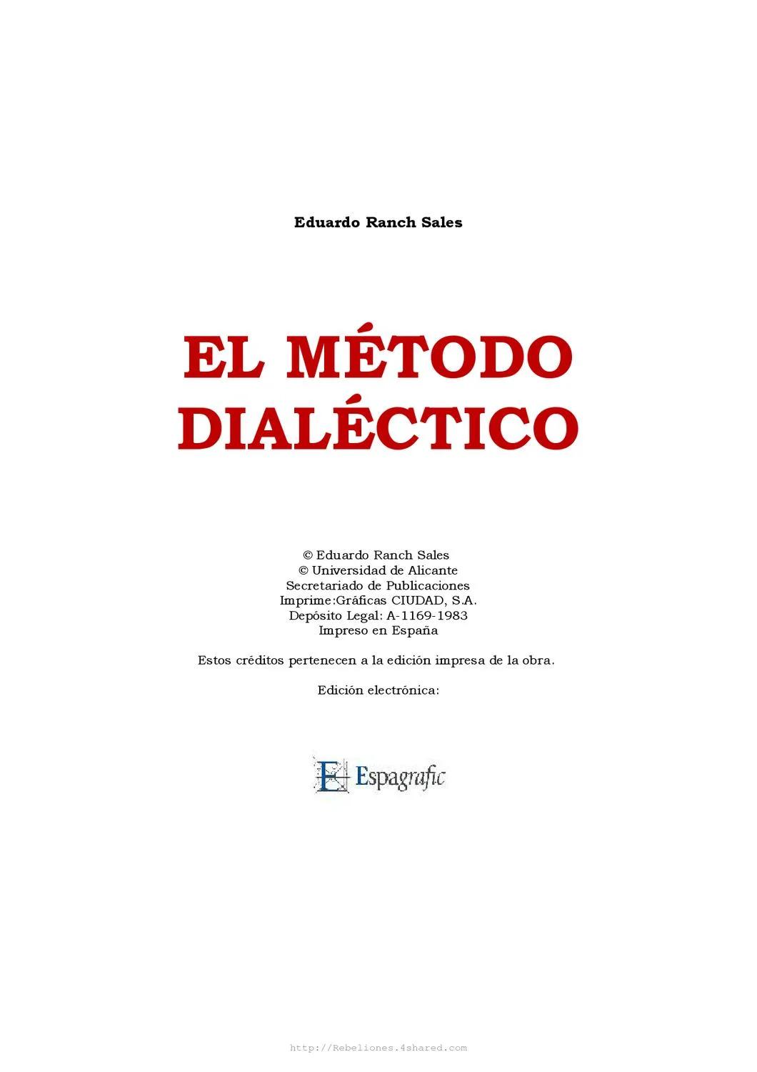 metodo dialectico psicologia social - Qué comprende el método histórico dialéctico social