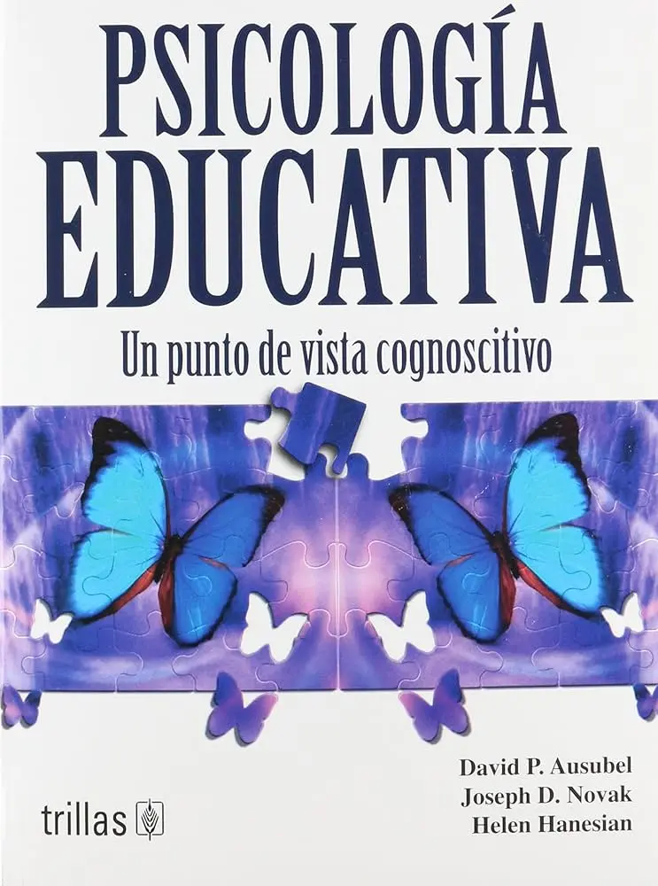 david ausubel psicología educativa y la labor docente - Qué dice Ausubel sobre el rol del docente