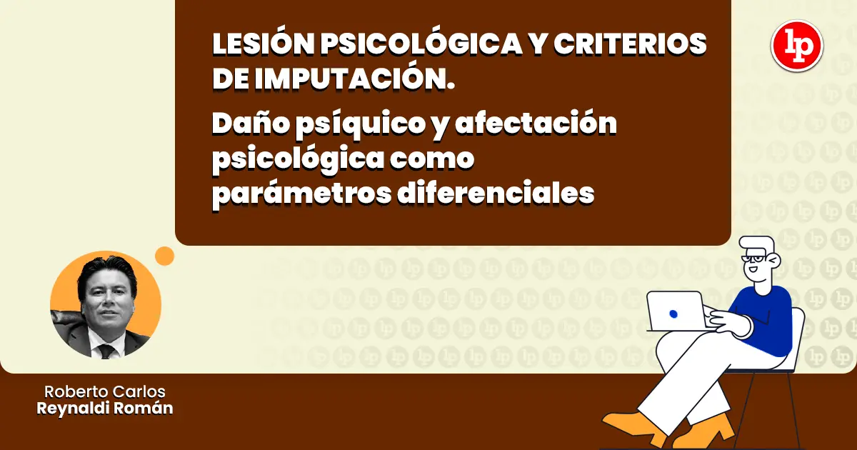 daño psiquico y afectacion psicologica - Qué diferencia existe entre la lesión psíquica y la secuela emocional