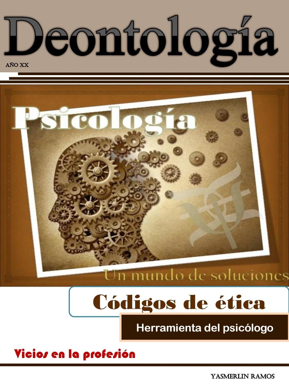 deontologia psicologia - Qué es el Código Deontológico del psicólogo