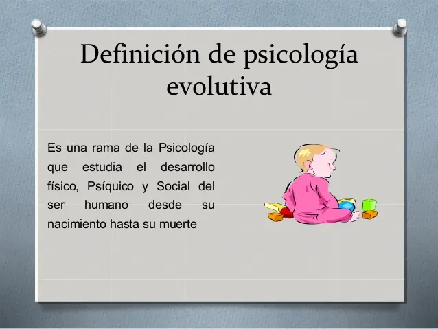 define psicologia evolutiva - Qué es la evolución en la psicología