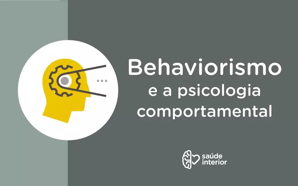 psicologia behaviorista - Qué es la teoría behaviorista