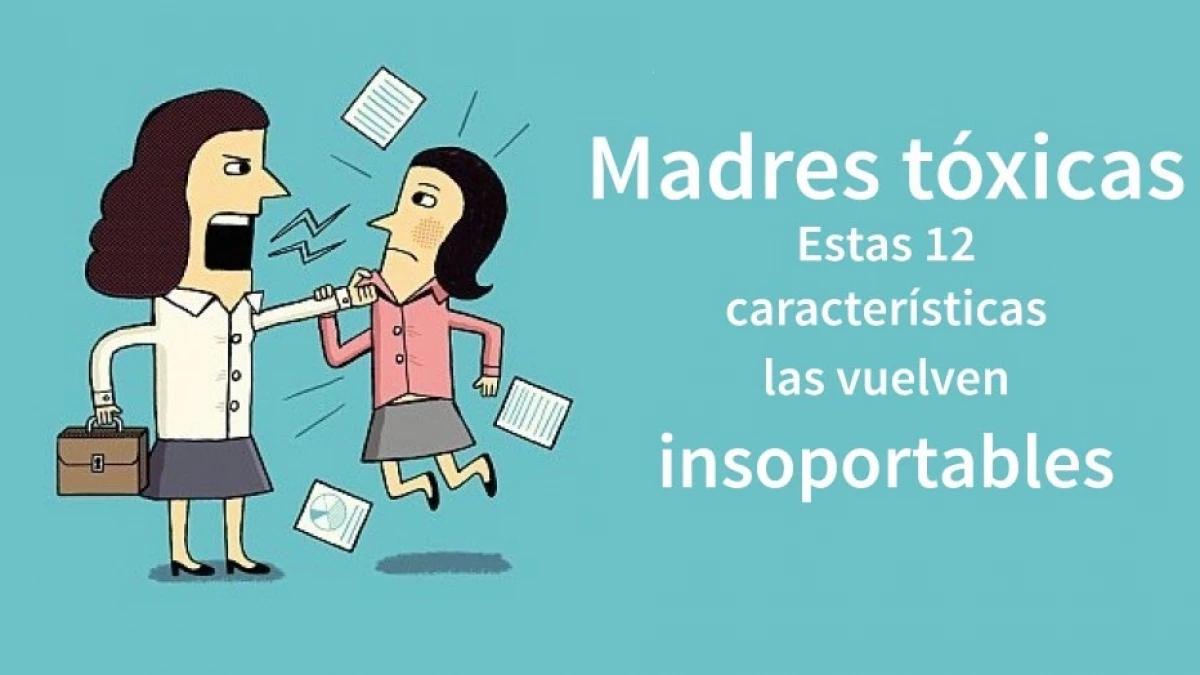 madres toxicas psicologia - Qué es una madre Psicotizante