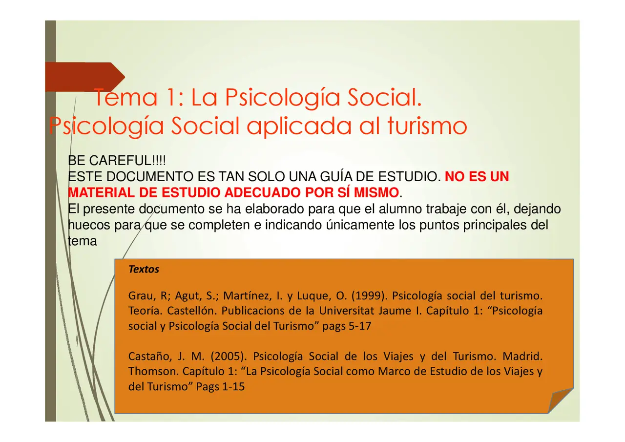 psicologia social aplicada al turismo - Qué estudia la Psicosociología del turismo