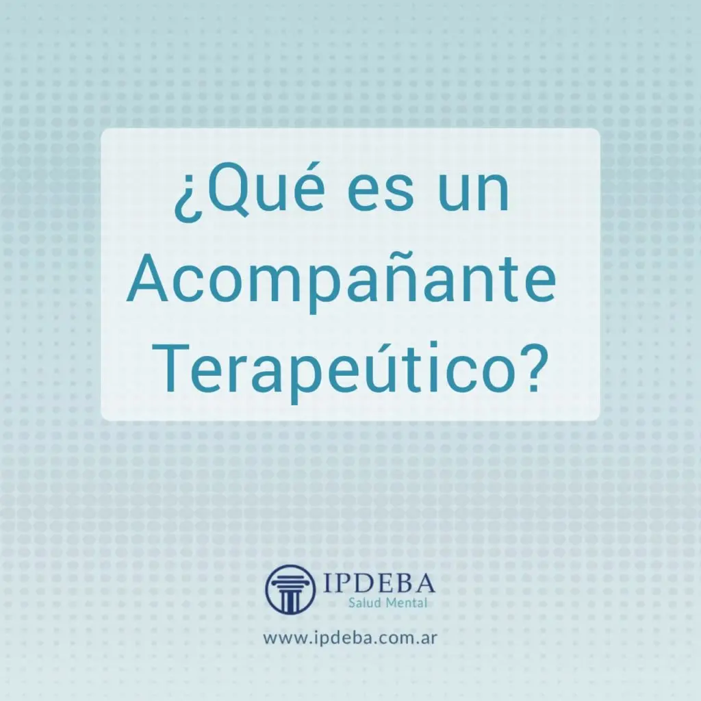 acompañante terapeutico psicologia - Qué habilidades debe tener un acompañante terapéutico