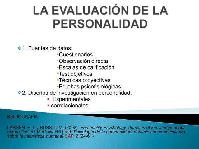 como se evalua la personalidad en psicologia - Qué hace un psicólogo para evaluar la personalidad