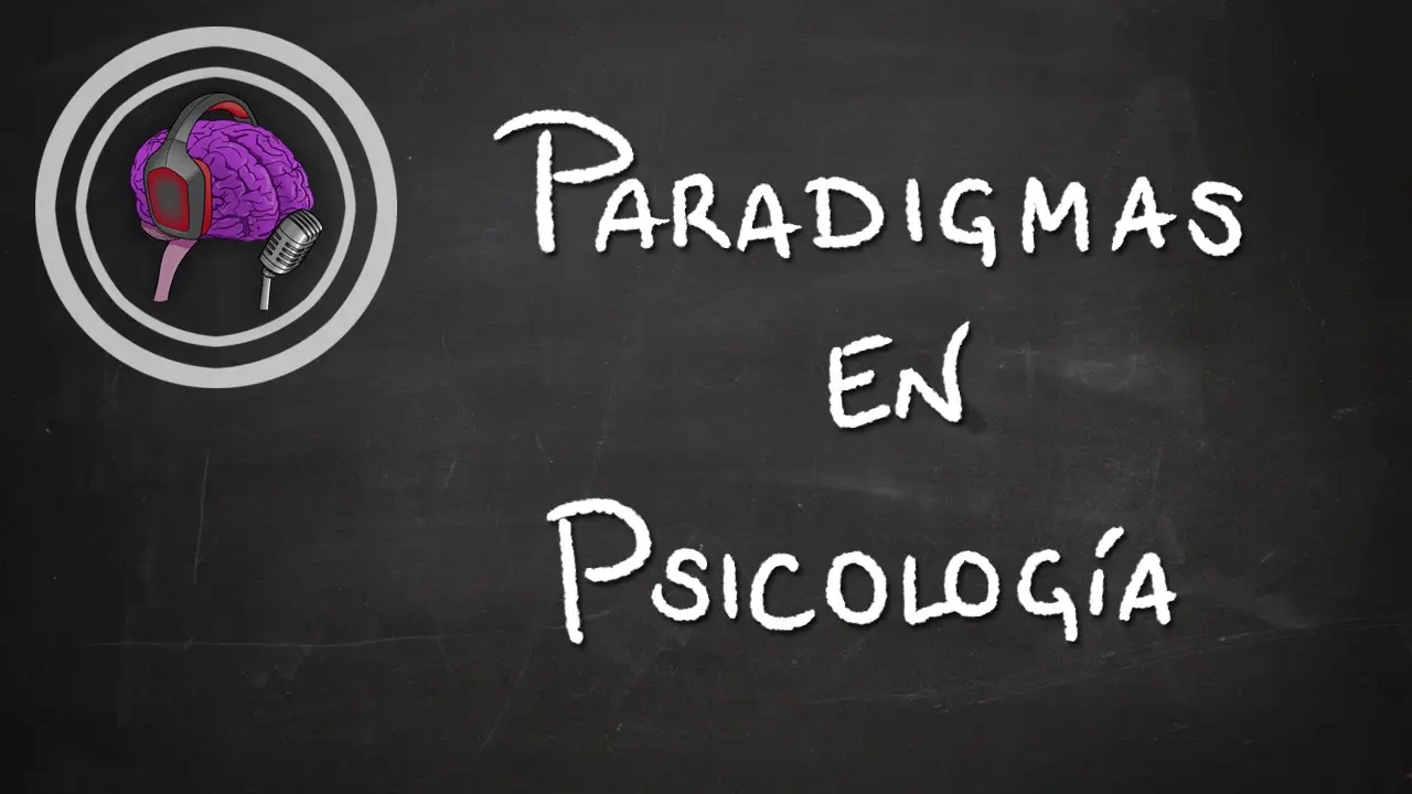 paradigmas de la psicologia - Qué paradigmas en psicología de la salud actualmente existen