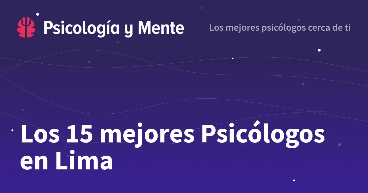 Centros de Psicología en Lima: ¿Dónde encontrar ayuda profesional? - Qué psicólogo me recomiendan en Lima centros de psicologia en lima - Qué psicólogo me recomiendan en Lima