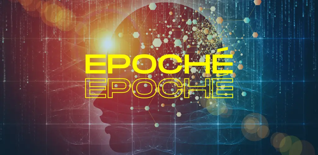 Epoché en psicología: una suspensión del juicio para comprender la realidad - Qué tiene que ver la intencionalidad con el epojé epoché psicologia - Qué tiene que ver la intencionalidad con el epojé