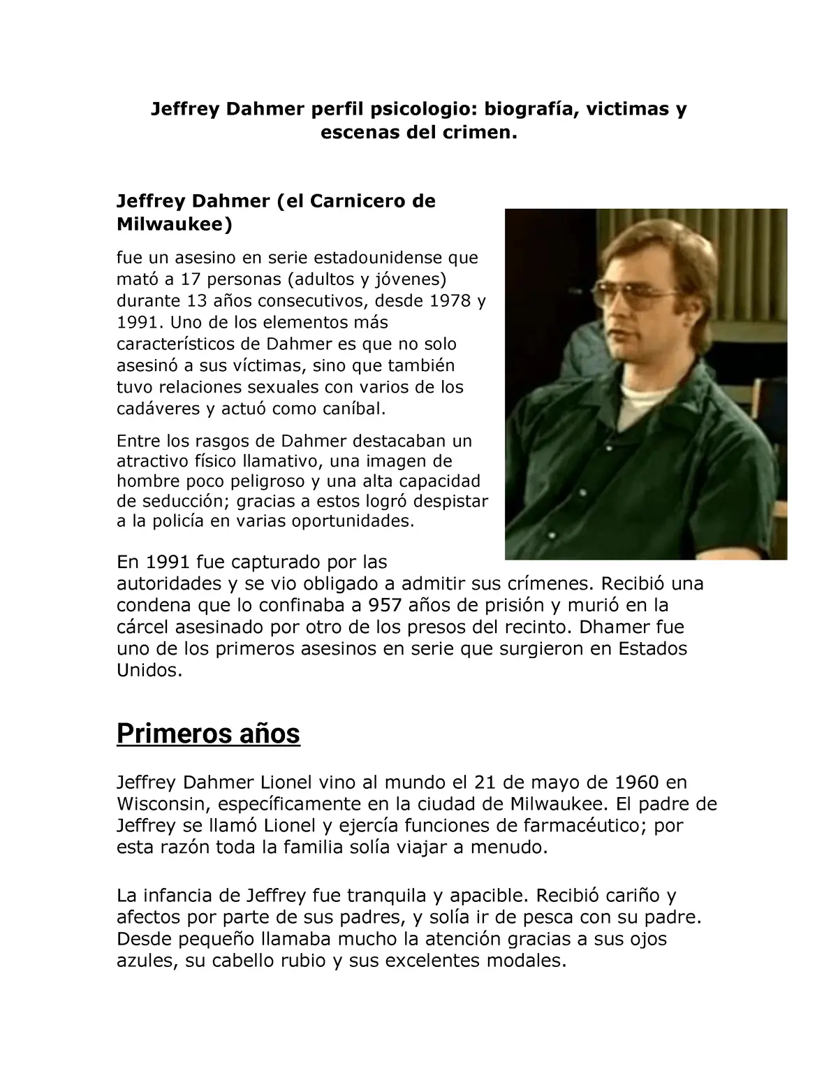 jeffrey dahmer perfil psicologico - Qué tipo de trastorno tenía Jeffrey Dahmer