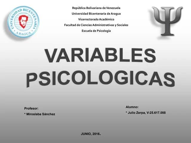 cuales son las variables psicológicas - Qué tipos de variables existen en una investigación
