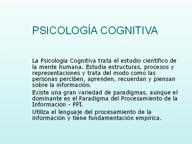 paradigma psicologia cognitiva - Qué ventajas existen de usar el paradigma cognitivo