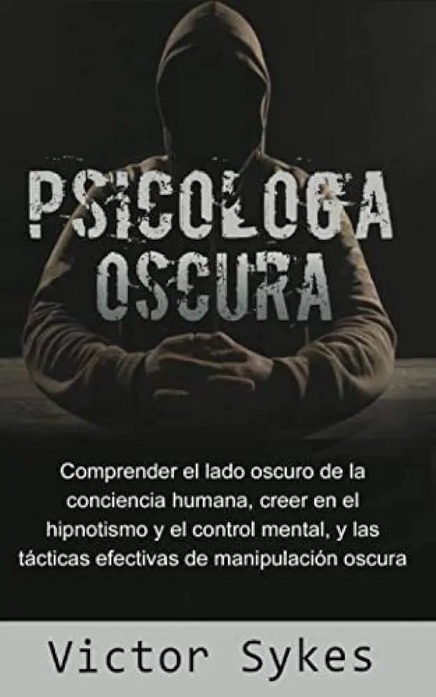 el lado oscuro de la psicologia - Quién creó la psicologia oscura
