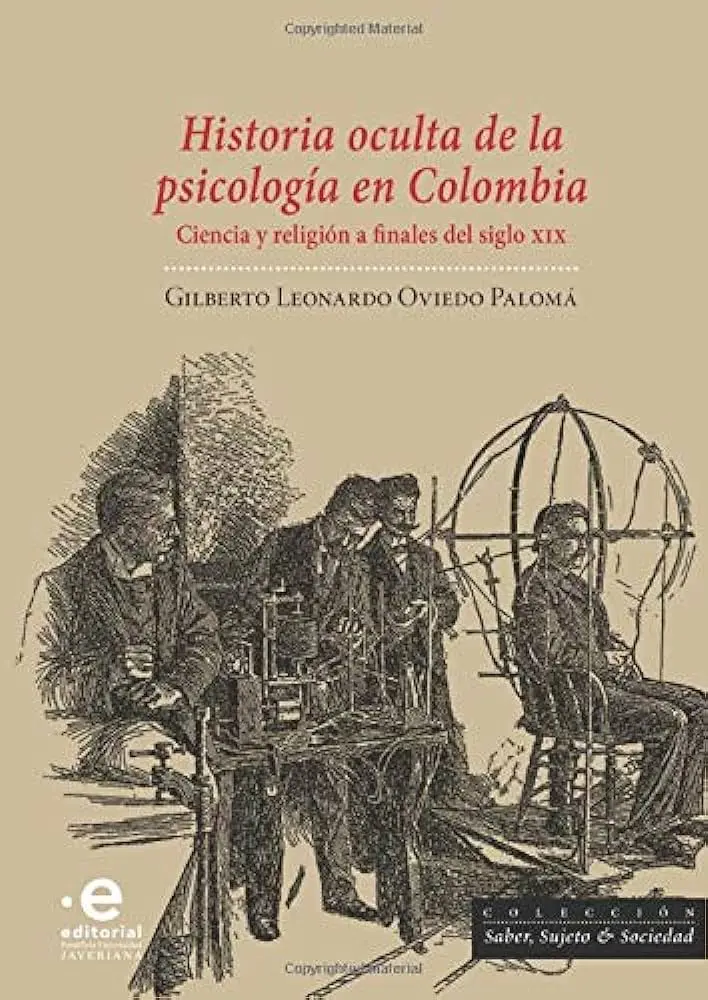 historia de la psicologia en colombia - Quién es el padre de la psicología en Colombia